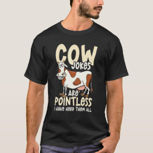 Camiseta Piadas de Vaca São Sem Sentido Eu Tenho Reunido To