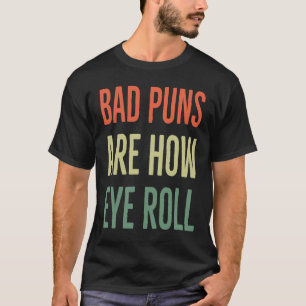 Camiseta Piadas ruins são como eu reajo com piadas de pai s