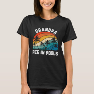 Camiseta Piadas Sarcástico Retro Vovô Pee Em Piscinas