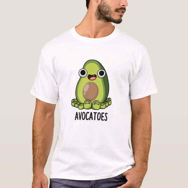 Camiseta Piadinhas de abacate Avoca-toes engraçadas  (Frente)