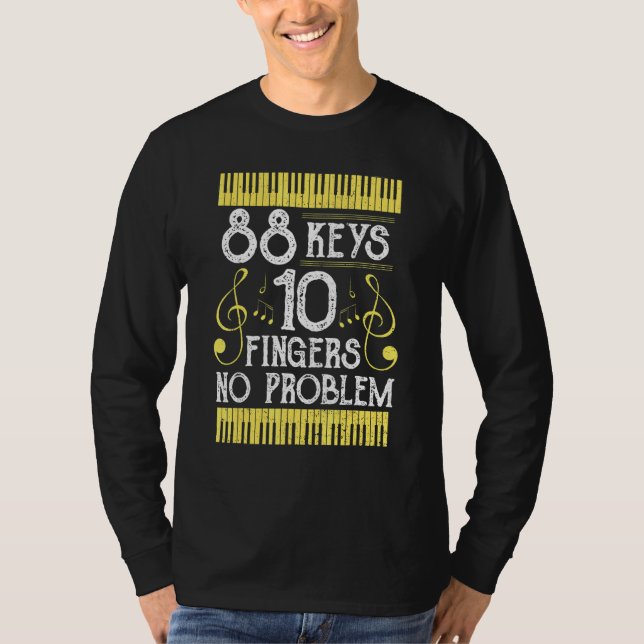 Camiseta Piano 88 Keys 10 Dedos Sem Problema - Música Dizen (Frente)