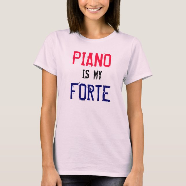 Camiseta Piano é o meu Forte (Frente)