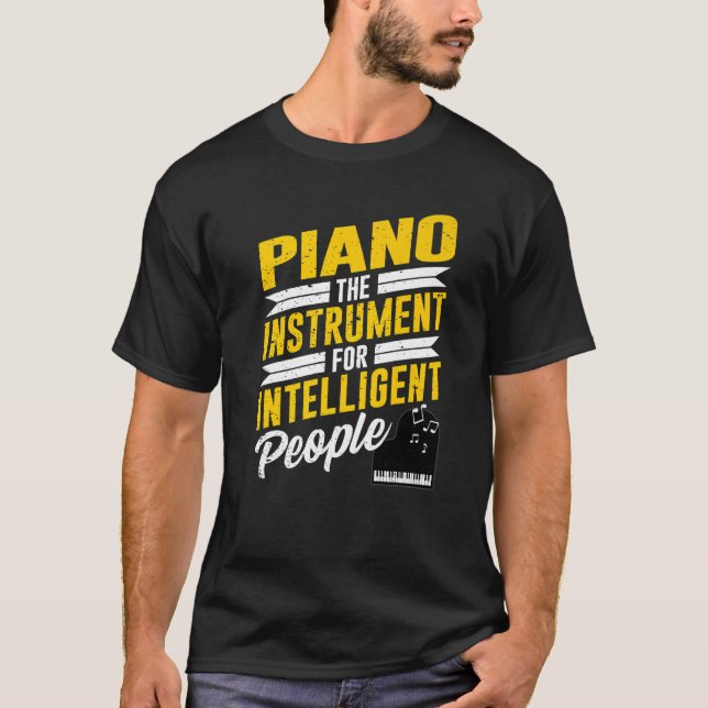Camiseta Piano Pianist Music Keyboard Musician Quote Gag Ou (Frente)
