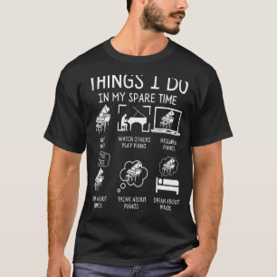 Camiseta Piano Player Coisas Que Eu Faço Em Meu Pianista De