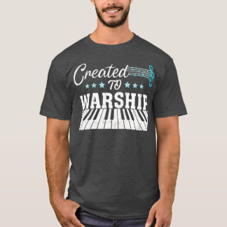 Camiseta Piano Player Gift Created To Worship
