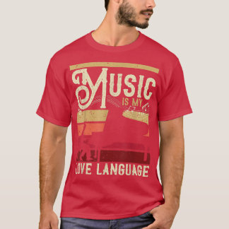 Camiseta Piano Player Music É Minha Língua De Amor Para Pia