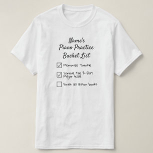 Camiseta Piano Practice Balde List Personalizable Pianista