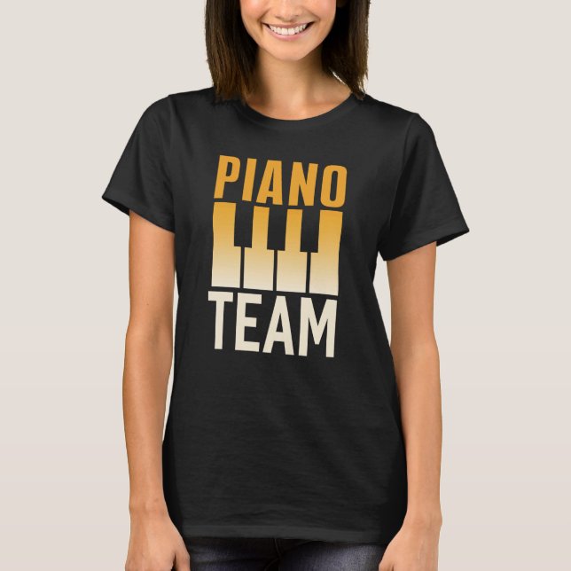Camiseta Piano Team Instrument Player Musician Pianist (Frente)