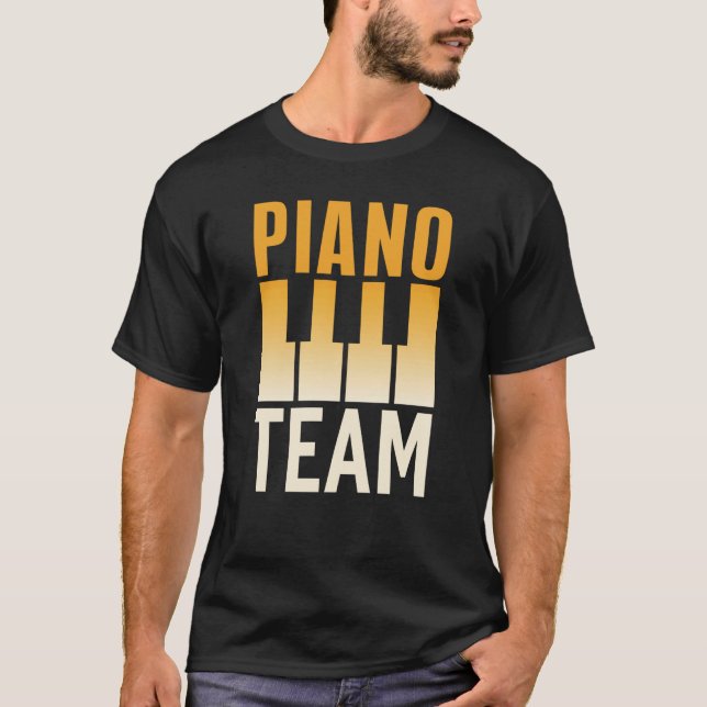 Camiseta Piano Team Instrument Player Musician Pianist (Frente)