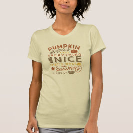 Camiseta Picada de abóbora e tudo o que é bonito outono out