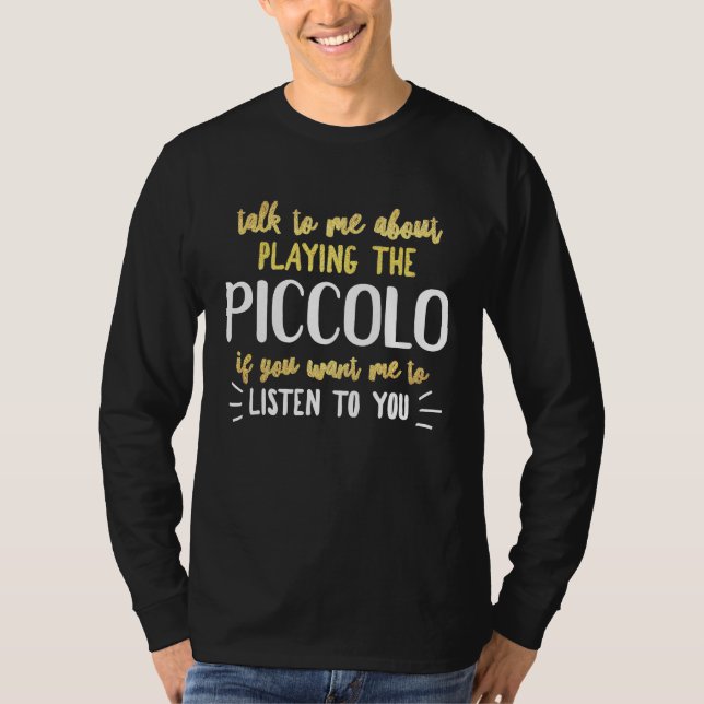 Camiseta Piccolo  for Playing Music for Men and Women (Frente)