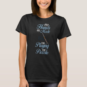 Camiseta Piccolo Instrumento Música Flute Player Principian