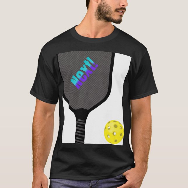 Camiseta Pickle Ball Paddle and Ball. Quem é o próximo? (Frente)