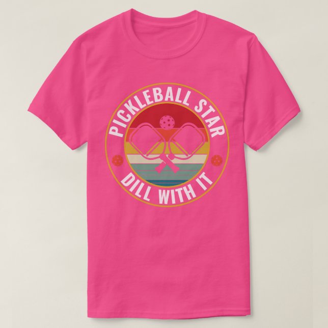 Camiseta PicklebalI All Dill WIth Pickleball FunnyQuote (Frente do Design)