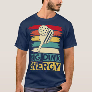Camiseta Pickleball Big Dink Energ 1