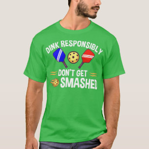 Camiseta Pickleball Dink Responsável