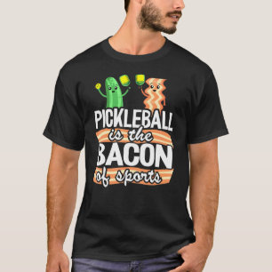 Camiseta Pickleball É O Bacon De Crianças Esportivas Que Pe