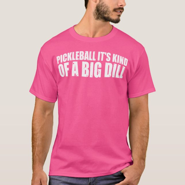 Camiseta Pickleball É Uma Grande Coisa (Frente)