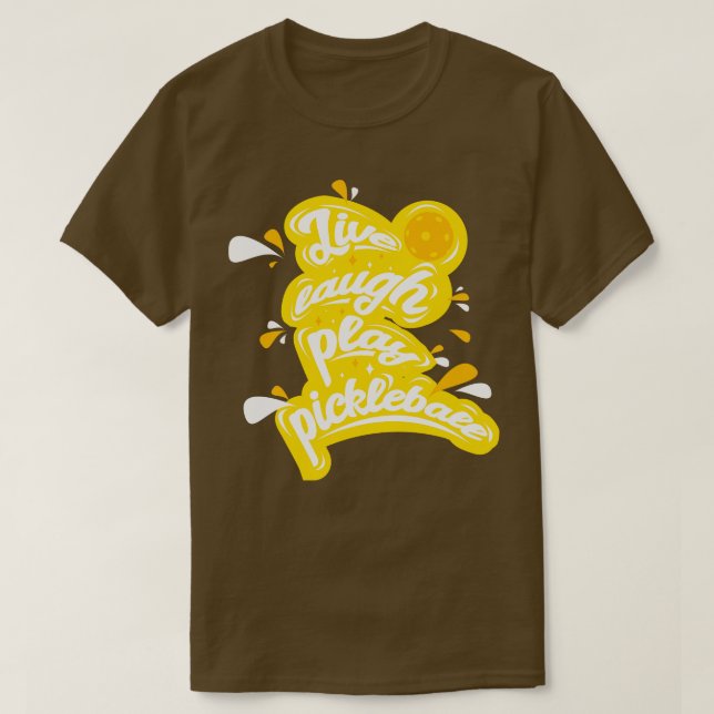 Camiseta Pickleball Live Laugh Jogue Pickleball (Frente do Design)
