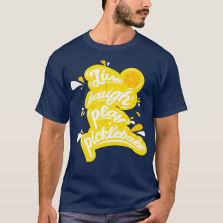 Camiseta Pickleball Live Laugh Jogue Pickleball