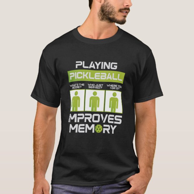 Camiseta Pickleball Player Playing Pickleball Improves Memo (Frente)