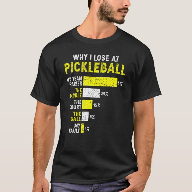 Camiseta Pickleball Porque eu Perder no Pickleball Dink Pla (Frente)