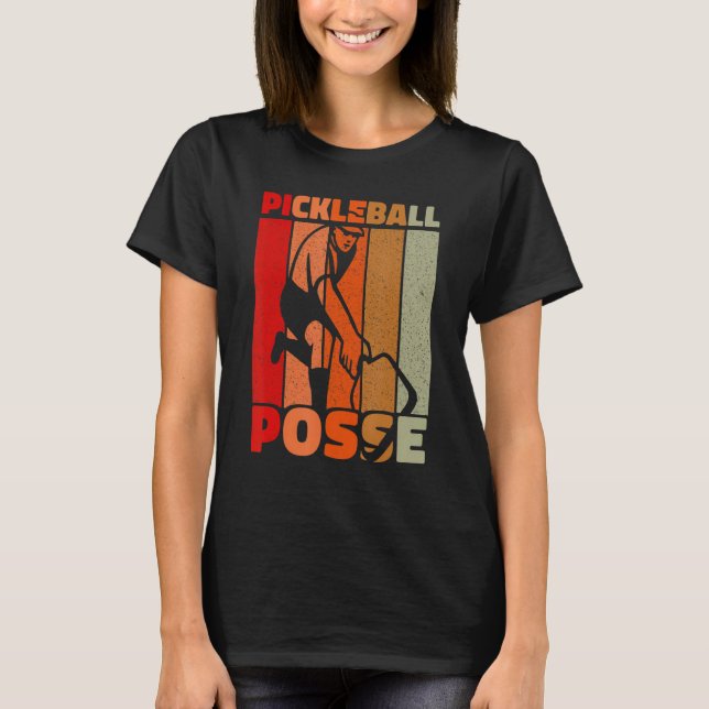 Camiseta Pickleball Posse Funny Pickleball Quote for Pickle (Frente)