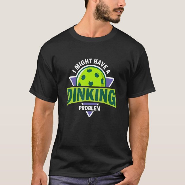 Camiseta Pickleball Pun De Problema De Dinheiro Para Pl De  (Frente)