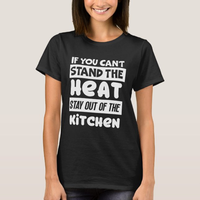 Camiseta Pickleball Quote Can't Stand the Heat Stay Out Kit (Frente)