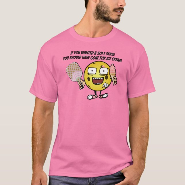 Camiseta Pickleball Se Você Quiser Servir Molho Vá Para O S (Frente)
