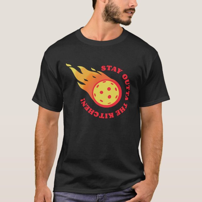 Camiseta Pickleball Stay Outta The Kitchen  Team Pickle Bal (Frente)