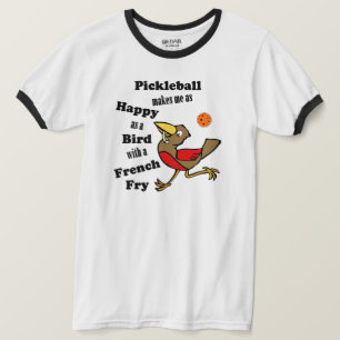 Camiseta Pickleball - Tão Feliz Como Um Pássaro Com Um Fran