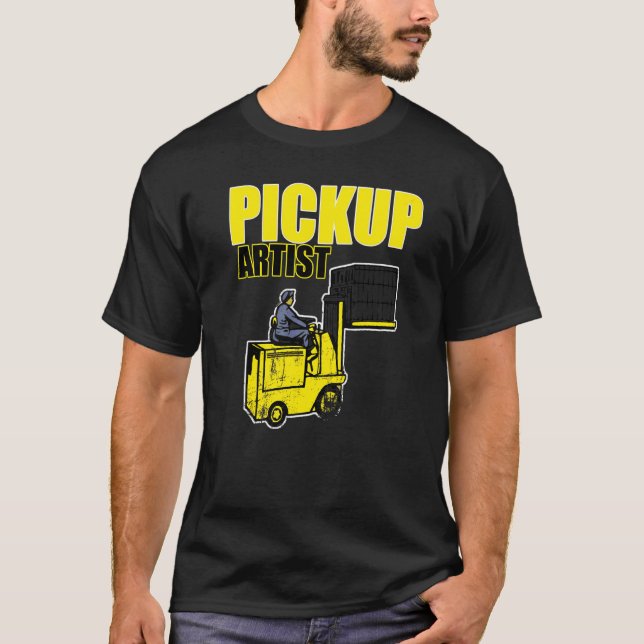 Camiseta Pickup Artist Forkelevador Roupa Lift (Frente)
