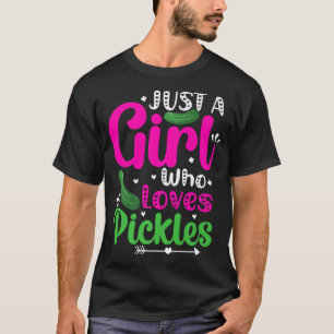 Camiseta Picle Apenas Uma Menina Que Ama Picles Vegan