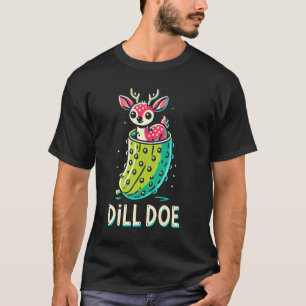 Camiseta Picles Dill Humor Adulto Picles de Dill Cervo Caip