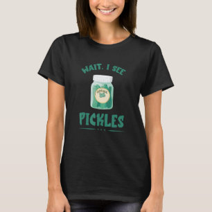 Camiseta Picles O Que Eu Vejo Pepino Picles Comida Vegetari