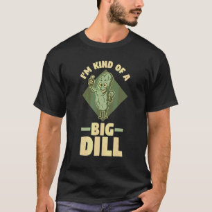 Camiseta Picles Pepino Vegano Eu Sou Meio Um Grande Dill