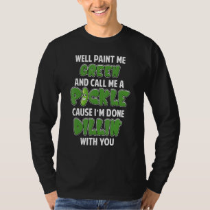 Camiseta Picles Verdes Piada de Dillin Trocadilho Vegetaria