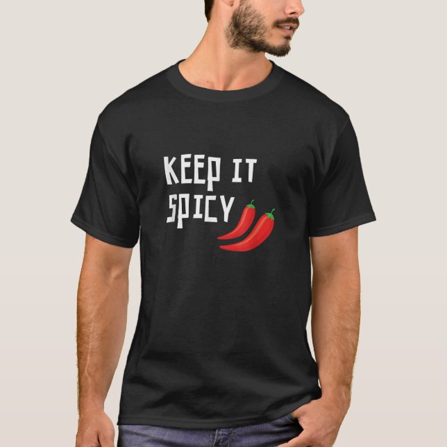 Camiseta Picy Pepper Chili Spicy Comida Mantenha-o picante  (Frente)