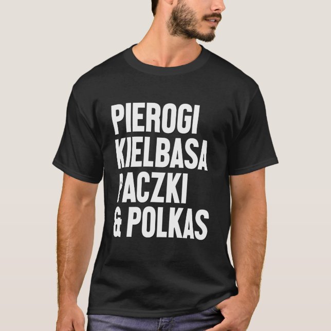 Camiseta Pierogi Kielbasa Paczki Polka Music Polish (Frente)
