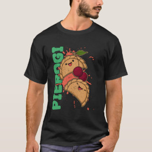 Camiseta Pierogi Polônia Polonês Cuisine Souvenir Babcia Pi