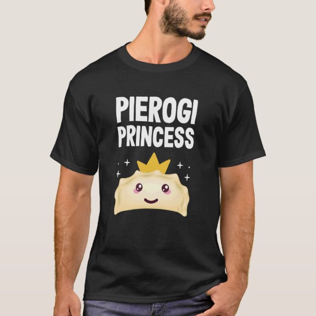 Camiseta Pierogi Princess Comida Polonesa Pierogi (Frente)