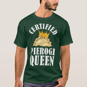 Camiseta Pierogies Baker Baking Comida Polonesa Pierogi Que