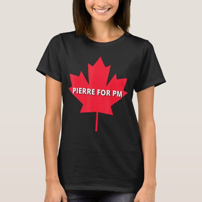Camiseta Pierre Poilievre Para Primeiro-Ministro (Frente)