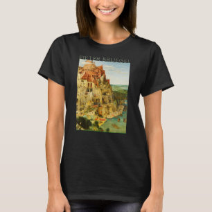 Camiseta Pieter Bruegel O Velho - A Torre Excelente de Babe