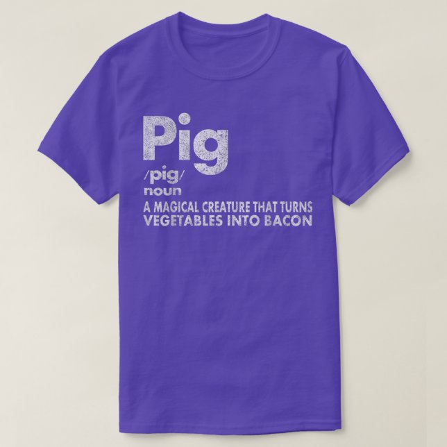 Camiseta Pig and Bacon Definition Funny Bacon Lovers Pig Me (Frente do Design)