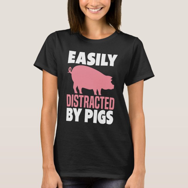 Camiseta Pig for Pig Farmers (Frente)