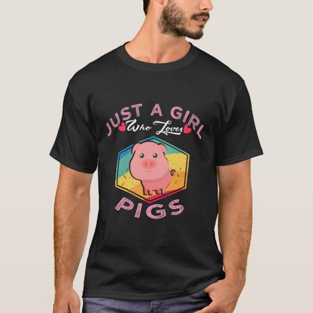 Camiseta Pig Hoodie Presente Para Ela Apenas Uma Menina Que (Frente)