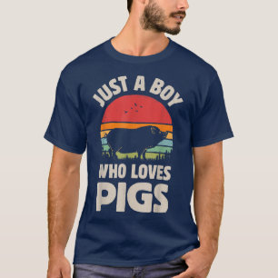 Camiseta Pig Just A Boy Who Loves Retro Farm Animal Farmer