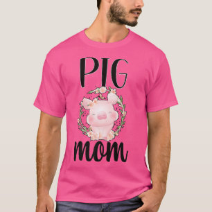 Camiseta Pig Mom Proud Pig Farmer Pig Owner Pig Mother Prem